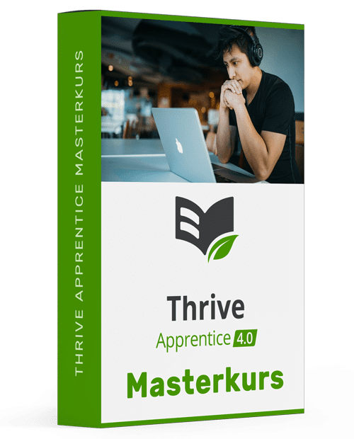 Thrive_Apprentice_Kurs2