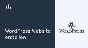 Mehr über den Artikel erfahren WordPress Website erstellen für Anfänger| So einfach geht es